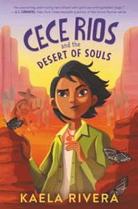 Cece Rios and the Desert of Souls book cover